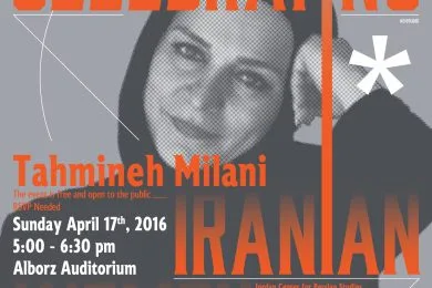 Celebrating and Featuring Tahmineh Milani