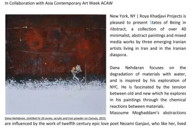 Roya Khadjavi Projects is pleased to announce ” State of Being in Abstract”