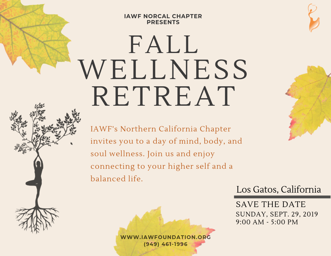 2019 Fall Wellness Retreat: Los Gatos